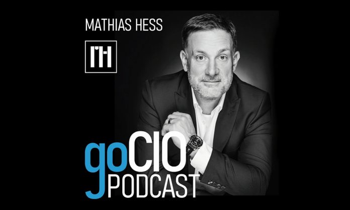"goCIO" - der Podcast von und mit Mathias Hess "goCIO" - der Podcast von und mit Mathias Hess