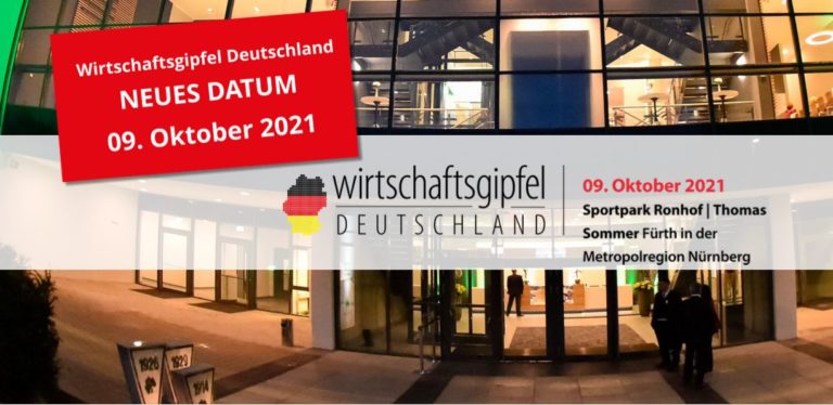 Wirtschaftsgipfel Deutschland: Neustart am 9. Oktober live in Fürth